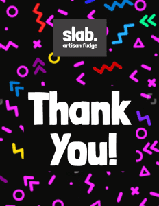 Thank You Slab Artisan Fudge Gift Box sticker